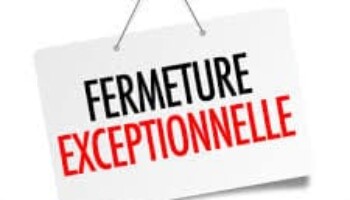 fIN MAI FERMETURE